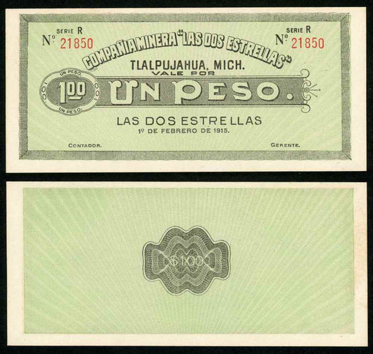 1915 Mexico Banknote Michoacán 1 Peso Compañía Minera Las Dos Estrellas UM3089r