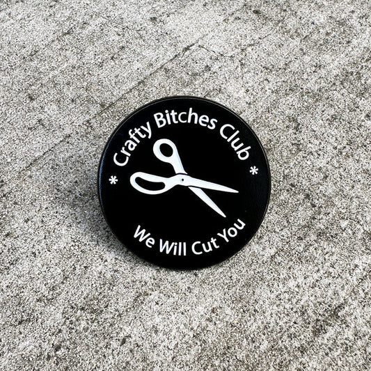 Crafty Bitches Club Enamel Pin - Satin Black