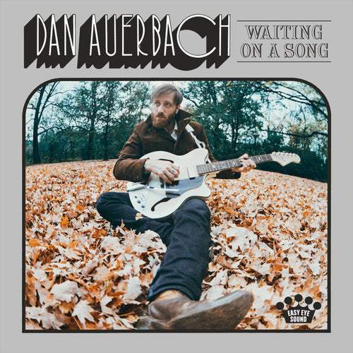 Dan Auerbach Waiting On A Song - vinyl LP